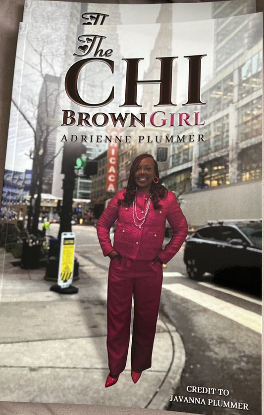 The Chi Brown Girl (Book)